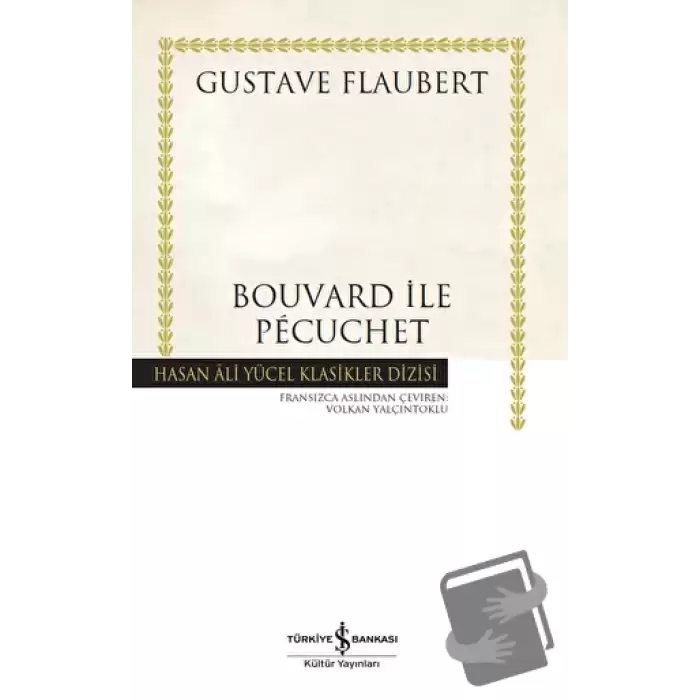 Bouvard ile Pecuchet (Ciltli)