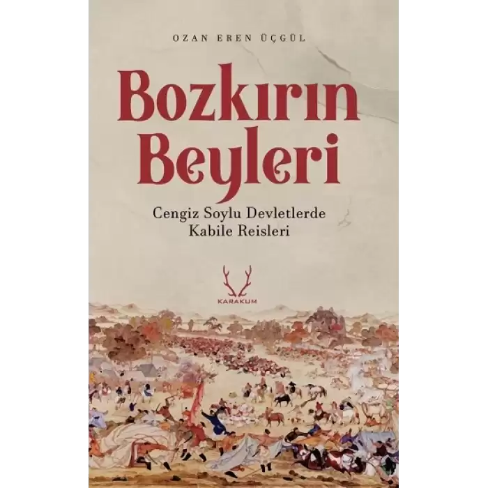 Bozkırın Beyleri