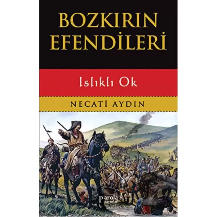 Bozkırın Efendileri