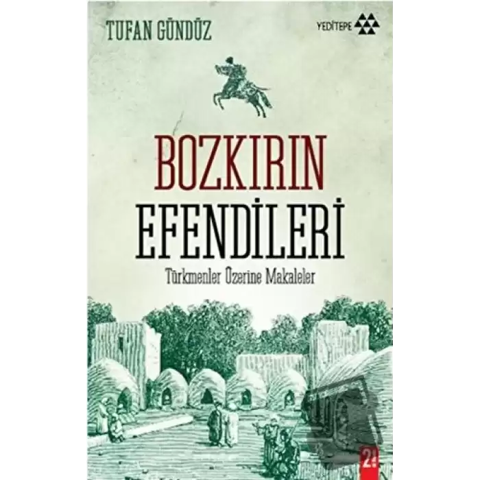 Bozkırın Efendileri