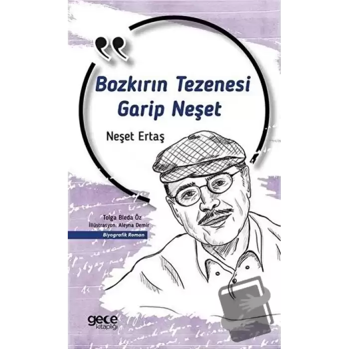 Bozkırın Tezenesi Bir Garip Neşet