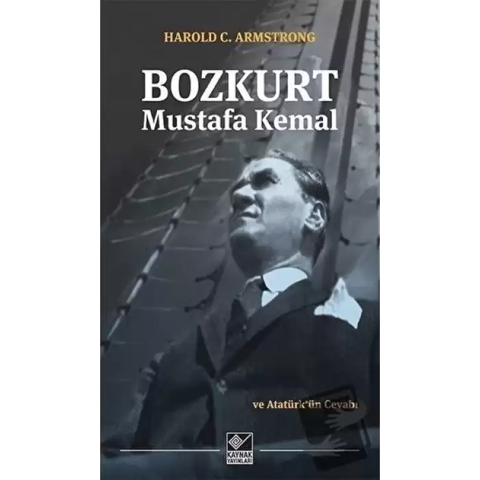 Bozkurt Mustafa Kemal ve Atatürkün Cevabı