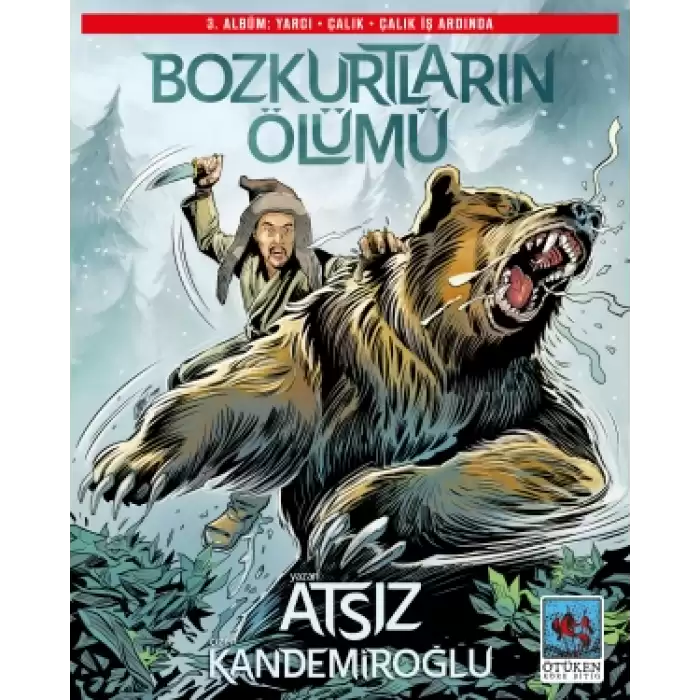 Bozkurtların Ölümü 3. Albüm