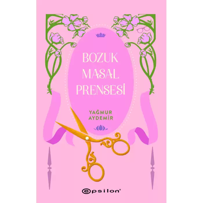 Bozuk Masal Prensesi