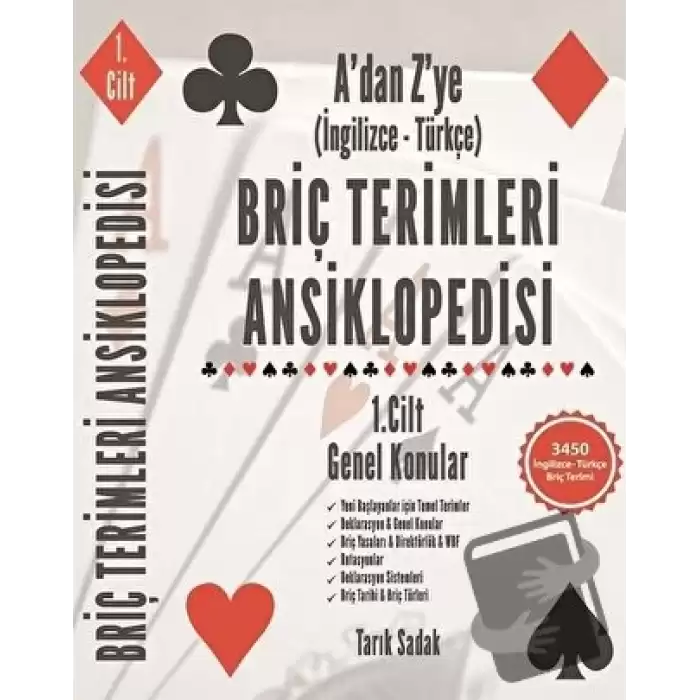 Briç Terimleri Ansiklopedisi Adan Z ye İngilizce Türkçe  1.Cilt Genel Konular