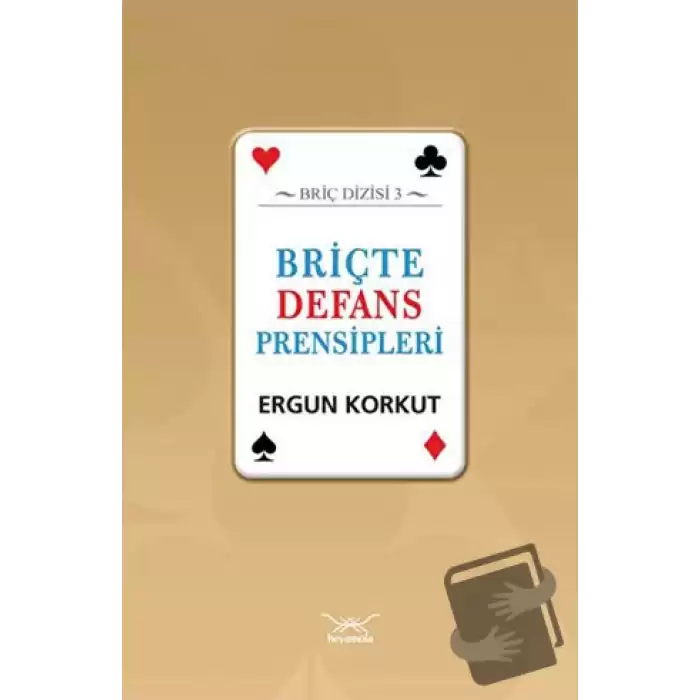 Briçte Defans Prensipleri