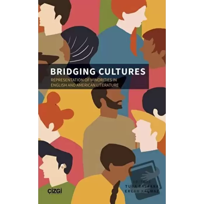 Bridging Cultures - Representation of Minorities in English and American Literature