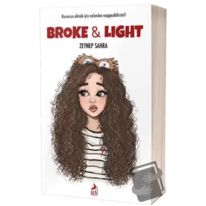 Broke and Light