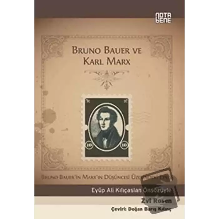 Bruno Bauer ve Karl MarX