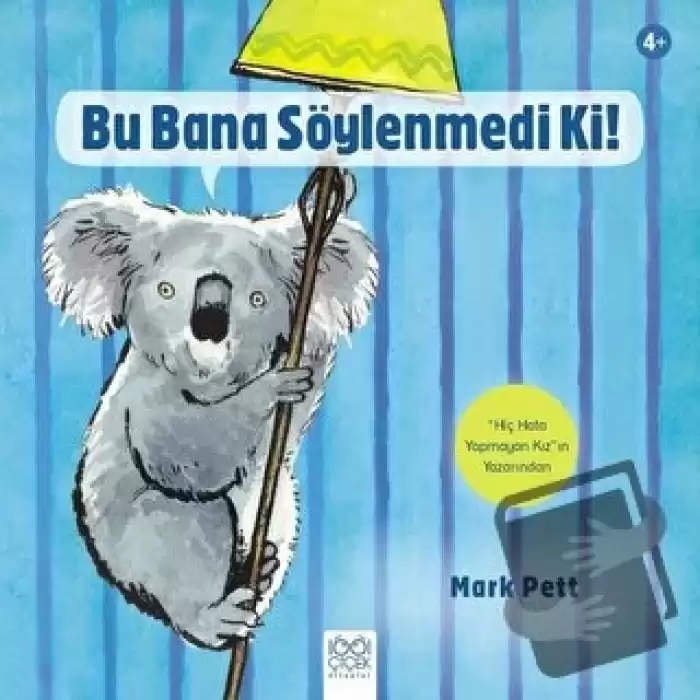 Bu Bana Söylenmedi Ki!