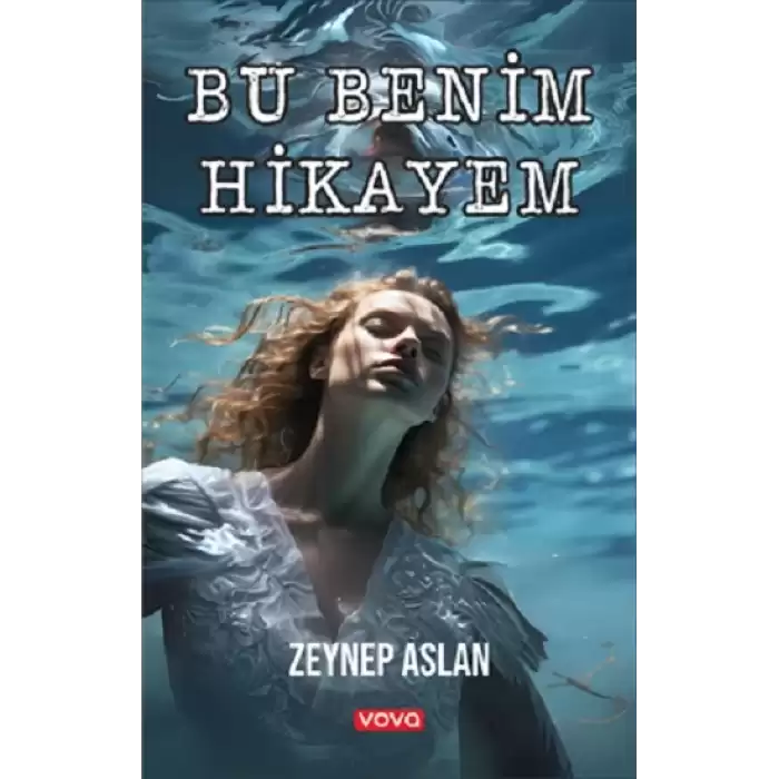 Bu Benim Hikayem