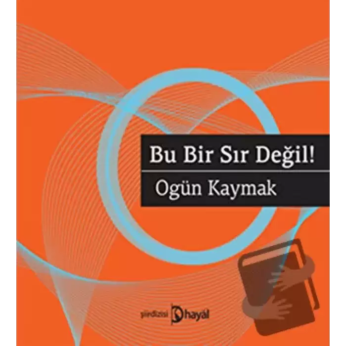 Bu Bir Sır Değil!