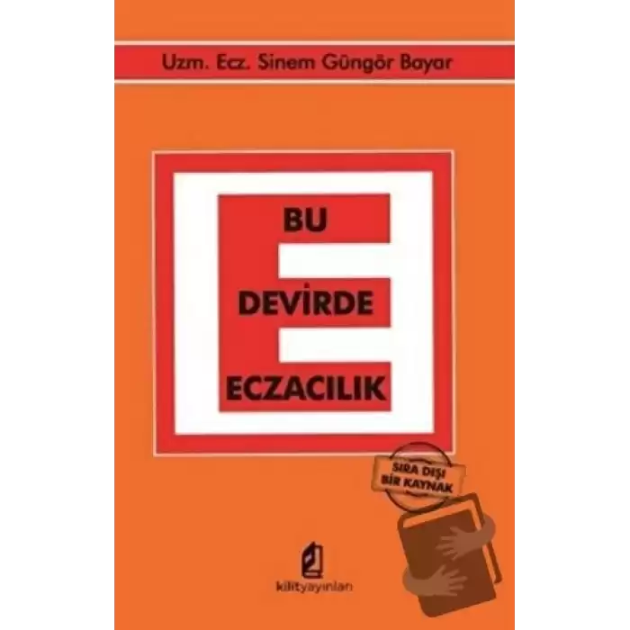 Bu Devirde Eczacılık