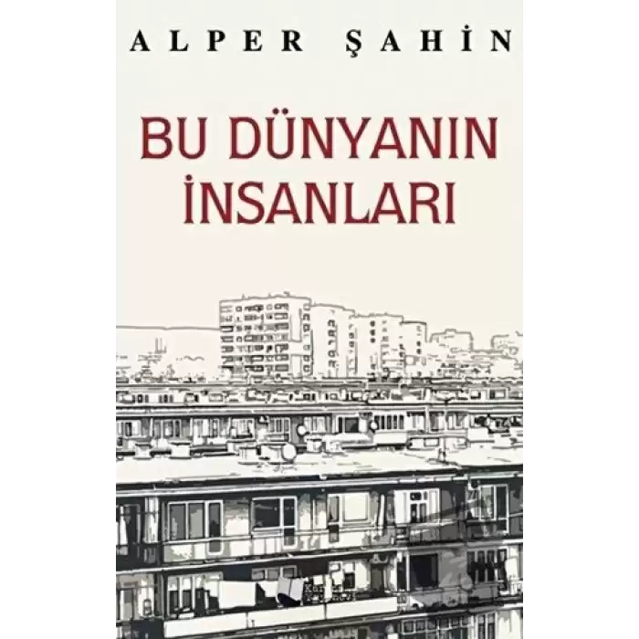 Bu Dünyanın İnsanları