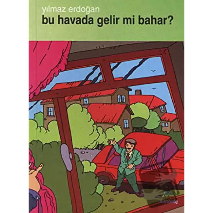 Bu Havada Gelir mi Bahar?