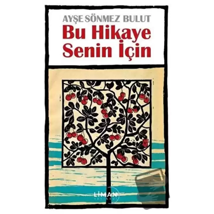 Bu Hikaye Senin İçin