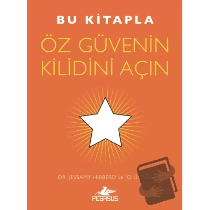 Bu Kitapla Öz Güvenin Kilidini Açın