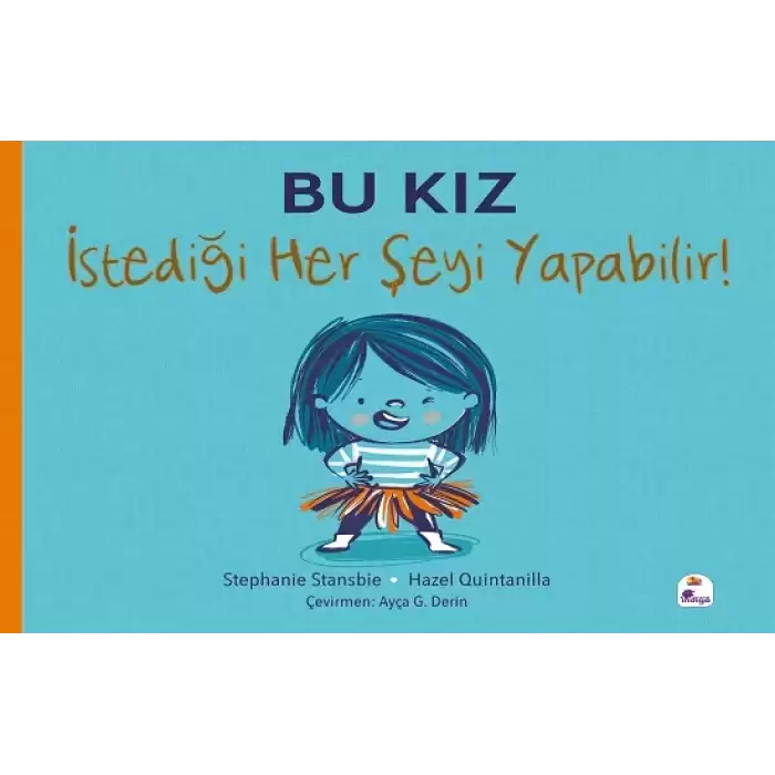 Bu Kız İstediği Her Şeyi Yapabilir!