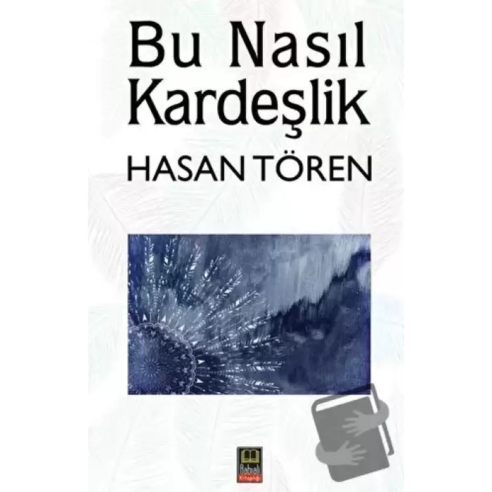 Bu Nasıl Kardeşlik