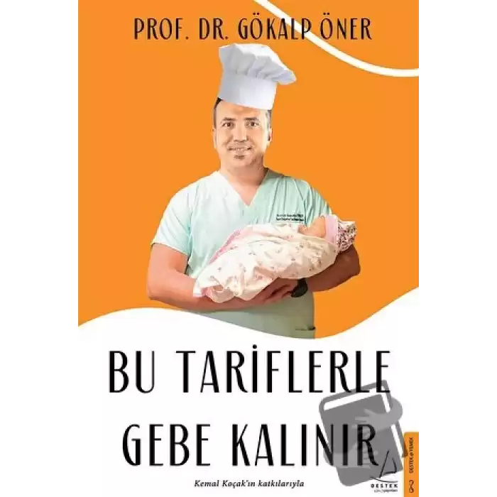 Bu Tariflerle Gebe Kalınır