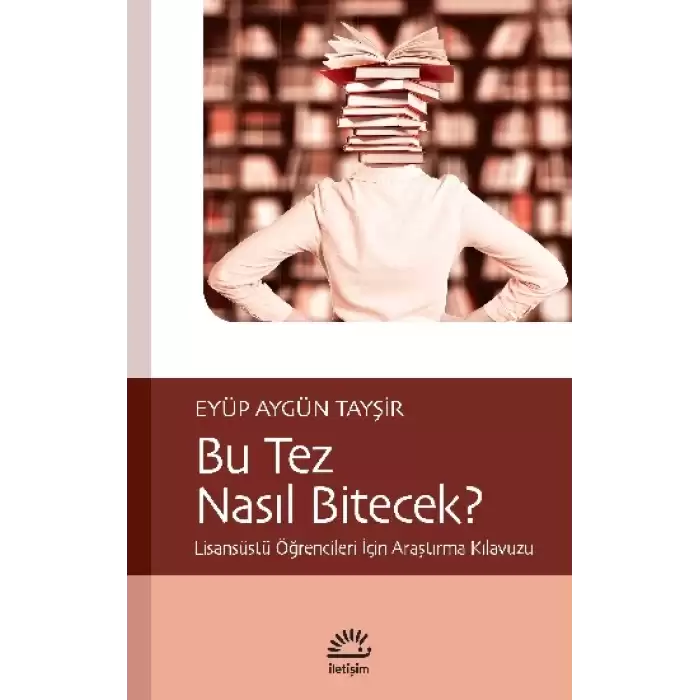 Bu Tez Nasıl Bitecek?