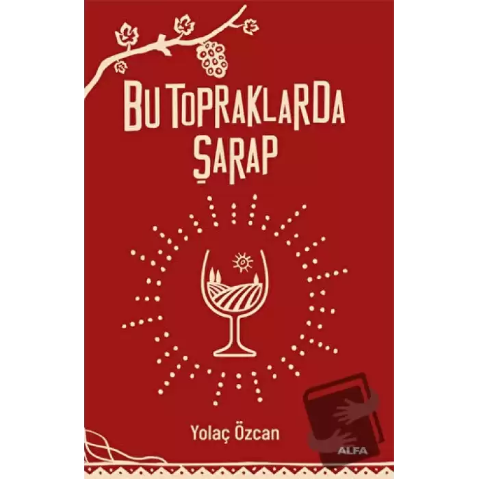 Bu Topraklarda Şarap