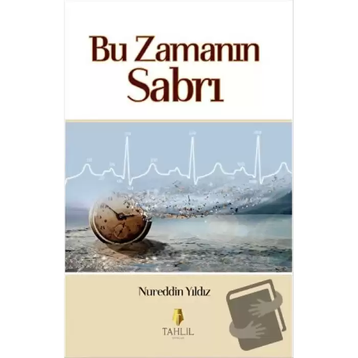 Bu Zamanın Sabrı