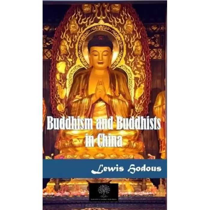 Buddhism and Buddhists in China