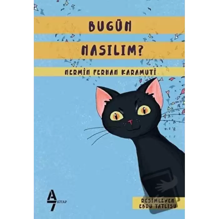 Bugün Nasılım?