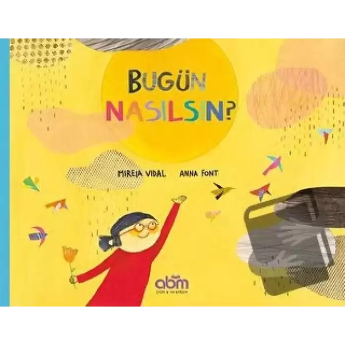 Bugün Nasılsın?