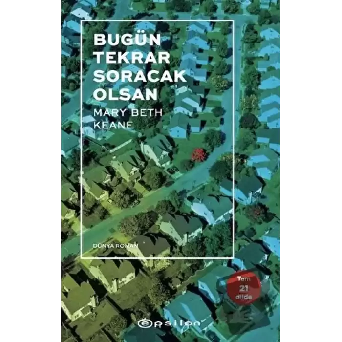 Bugün Tekrar Soracak Olsan