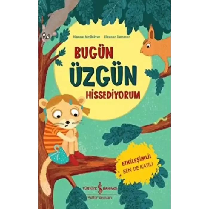 Bugün Üzgün Hissediyorum