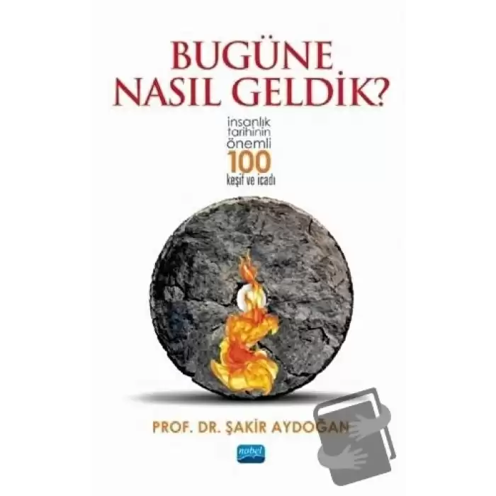 Bugüne Nasıl Geldik?