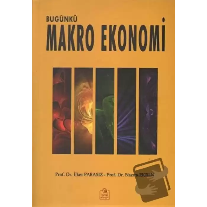 Bugünkü Makro Ekonomi