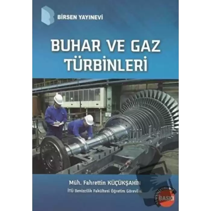 Buhar ve Gaz Türbinleri