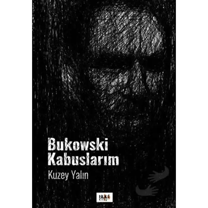 Bukowski Kabuslarım