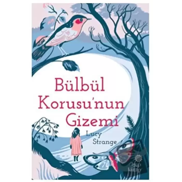 Bülbül Korusunun Gizemi