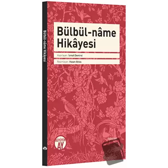 Bülbül-Name Hikayesi