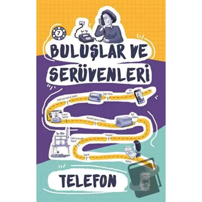 Buluşlar ve Serüvenleri - Telefon