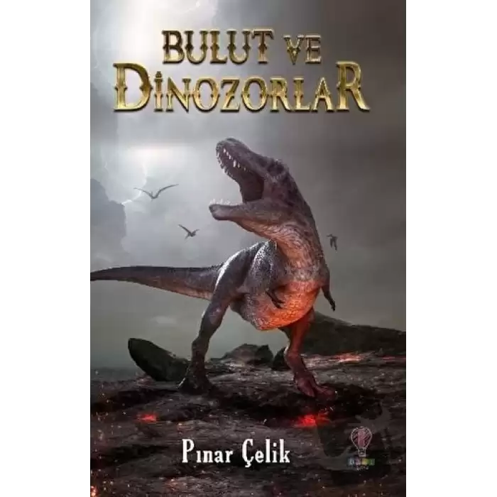 Bulut ve Dinozorlar