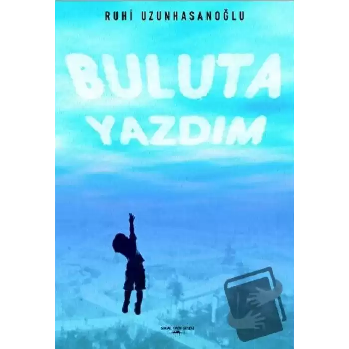 Buluta Yazdım