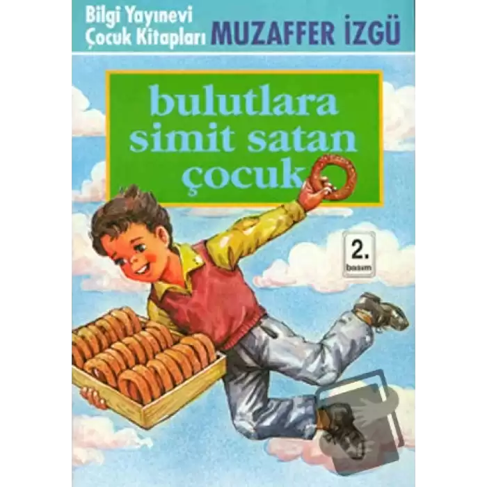 Bulutlara Simit Satan Çocuk