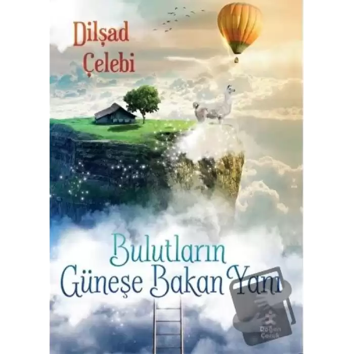 Bulutların Güneşe Bakan Yanı