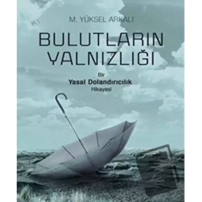 Bulutların Yalnızlığı