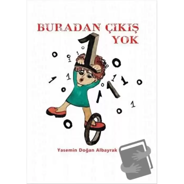 Buradan Çıkış Yok