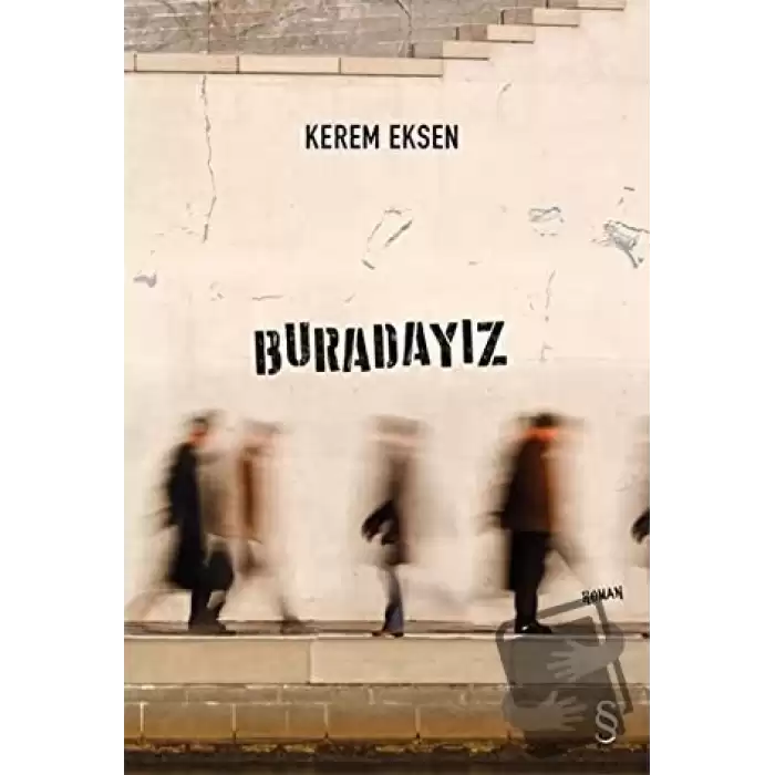 Buradayız