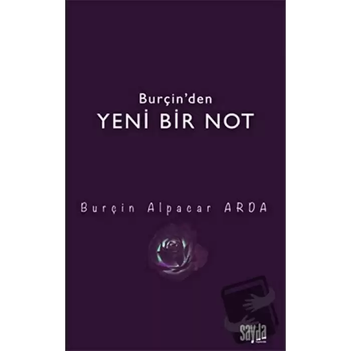 Burçin’den Yeni Bir Not