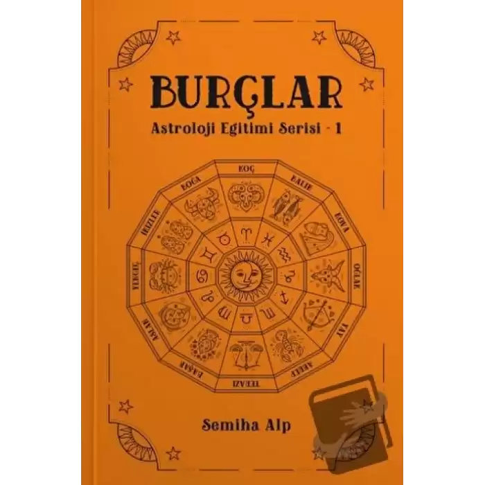 Burçlar – Astroloji Eğitimi Serisi 1