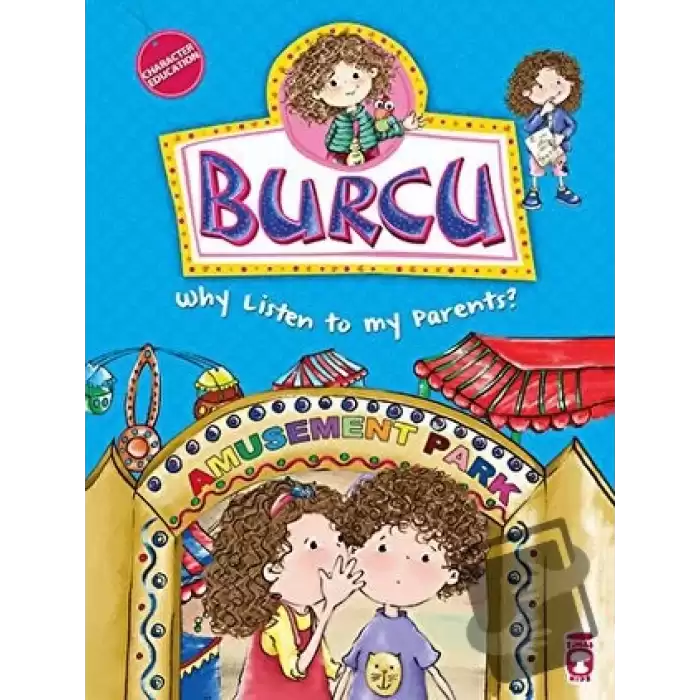 Burcu - Why Listen to my Parents?