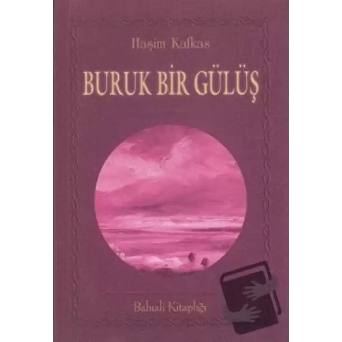 Buruk Bir Gülüş